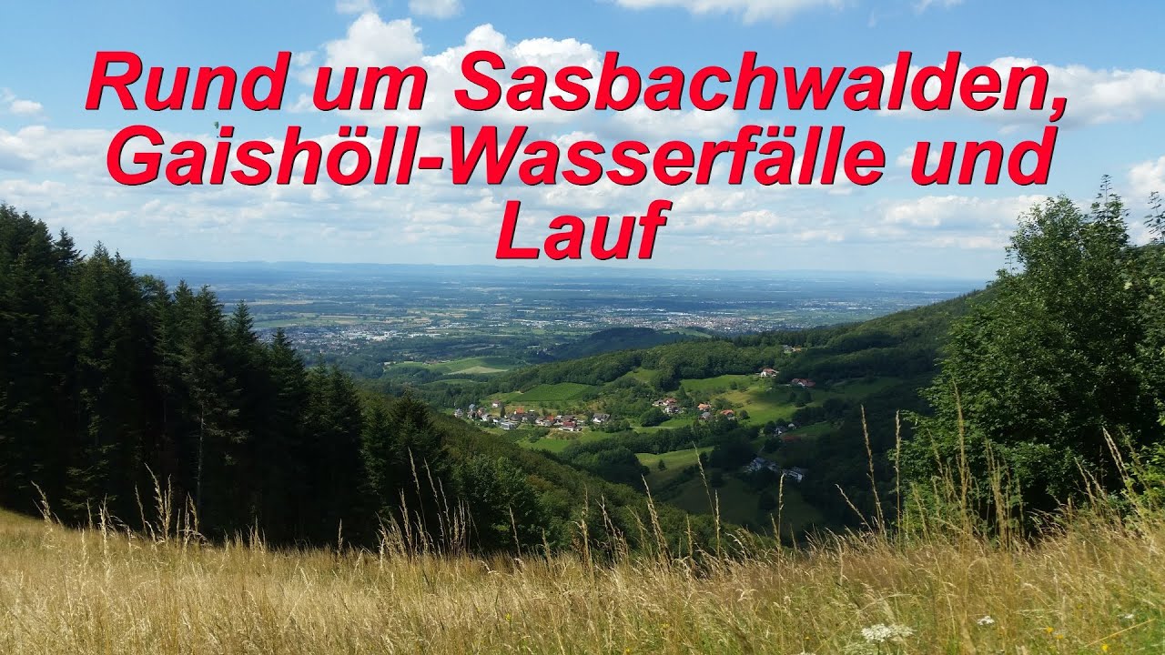 Sasbachwalden-Gaishöll-Hohritt-Glashütte-Lauf-Burgruine Neuwindeck- Fatima-Grotte -Sasbachwalden