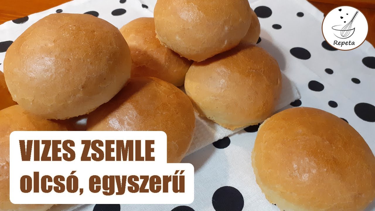 Vizes zsemle 🍞 Olcsó, egyszerű, kívül ropogós, belül puha