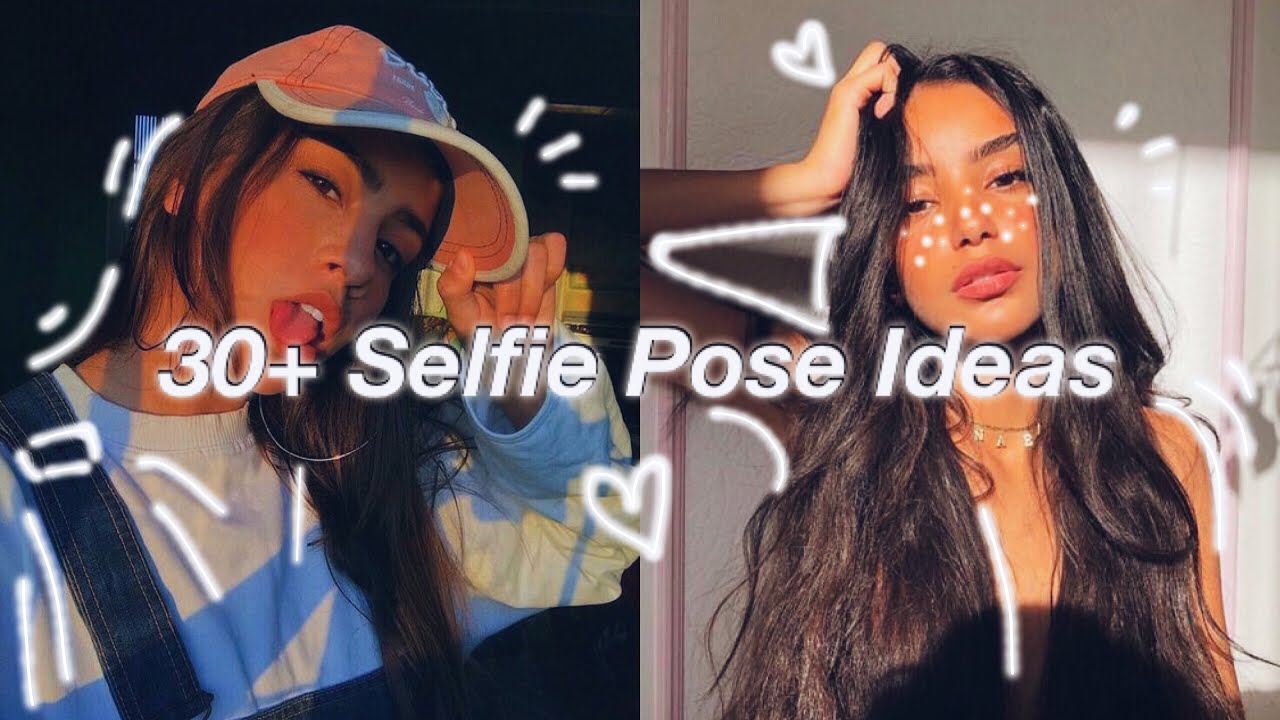 30+ Selfie Pose ideas || How to take selfies || Picture ideas for quarantine