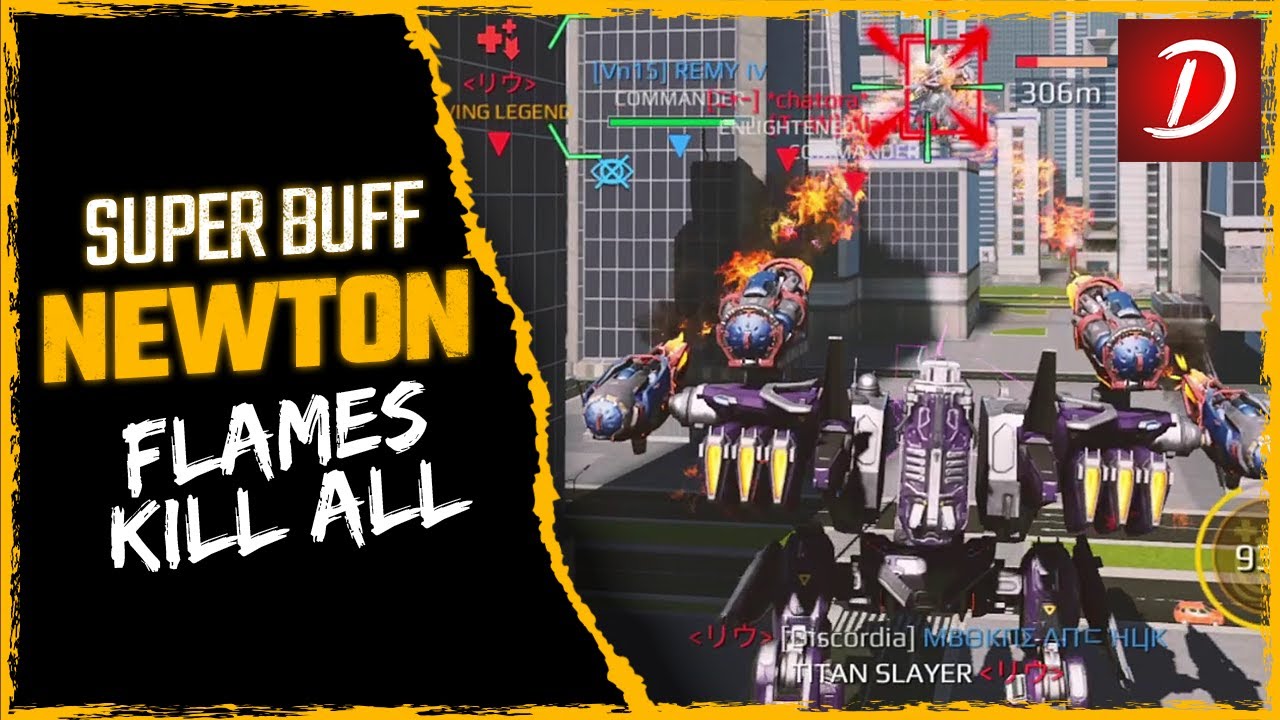 🔥 Newton Buffed : Kills Everything : Flames Pyro / Inferno : War Robots WR