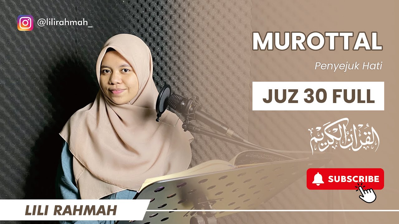 FULL JUZ 30 || IRAMA JIHARKA || LILI RAHMAH