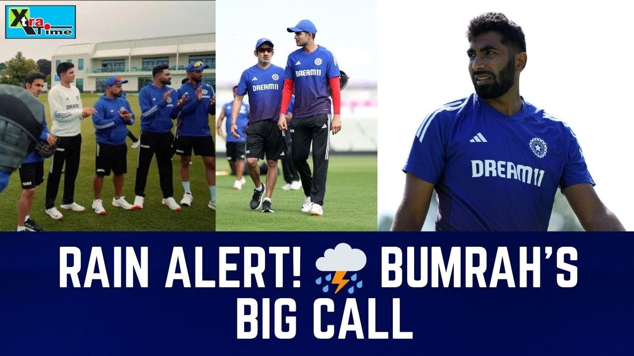 EXCLUSIVE। Will Bumrah-Pant Play In Manchester? What&rsquo;s The Chance Of Rain During Match? IND vs ENG