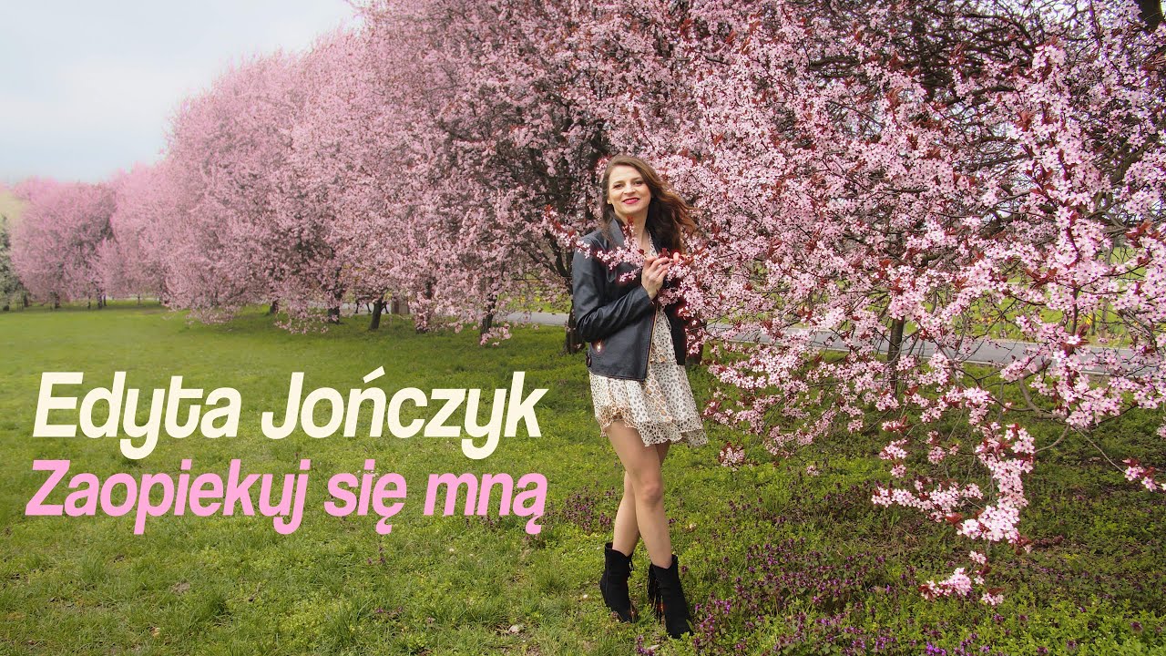 Zaopiekuj się mną - Edyta JOŃCZYK
