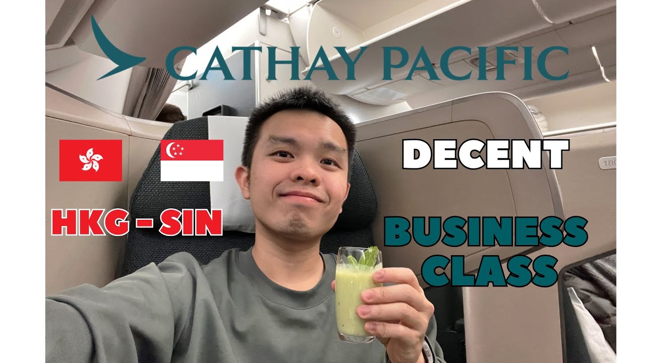 Decent Business Class with Cathay Pacific | Airbus A350-900 | Hong Kong to Singapore