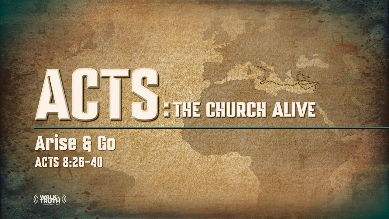 Arise and Go - Part 1