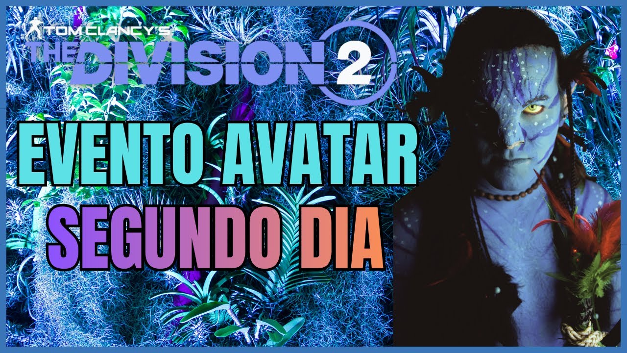 THE DIVISION 2 EVENTO AVATAR SEGUNDO DIA