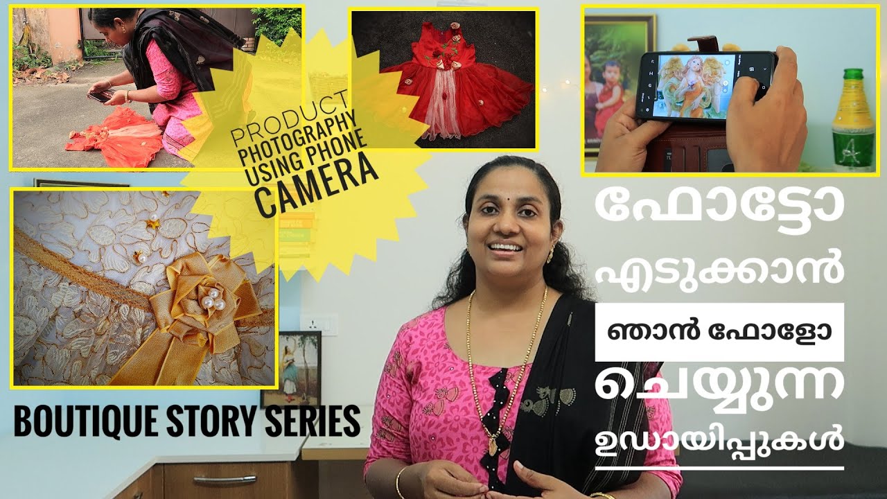 Product Photography Tutorial In Malayalam | Sharing my experience  | Deepa John
