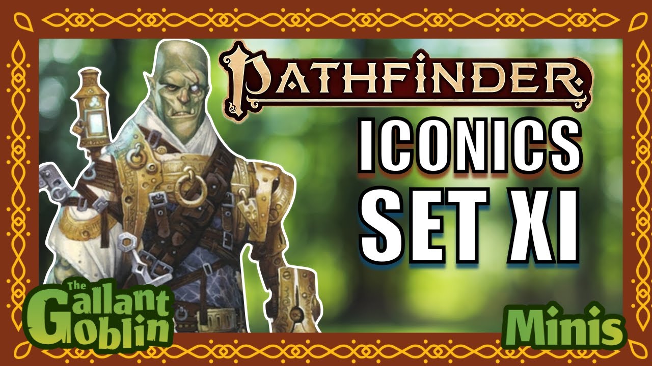 Pathfinder Iconic Heroes Set XI Review | WizKids | Paizo