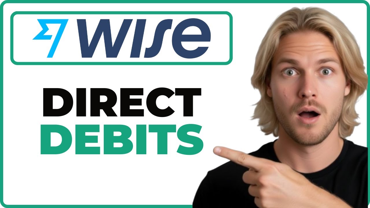 How To Manage Direct Debits In Wise App (Full Guide)