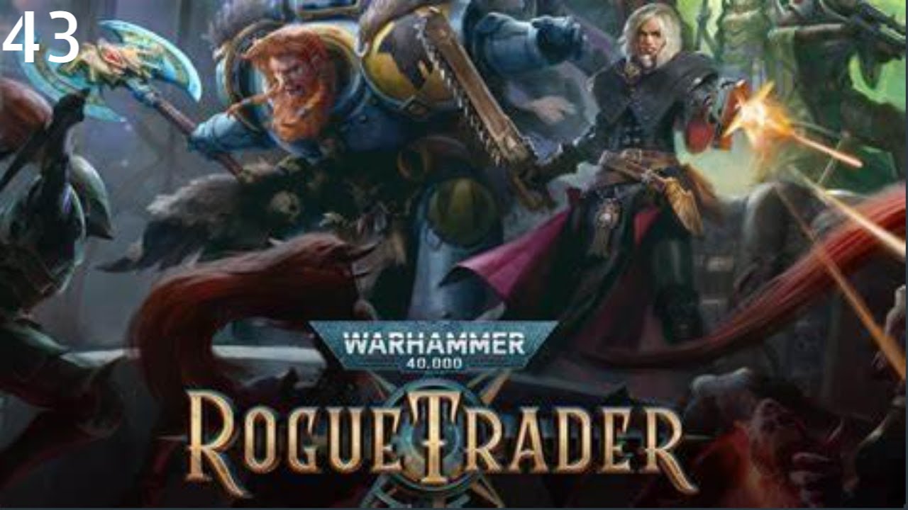 WARHAMMER 40K: ROGUE TRADER |KIAVA GAMMA MANUFACTORUM ARIVAL PART:43