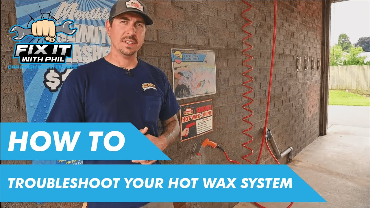 Troubleshooting Self-Serve Hot Wax System - Fix It With Phil  | Kleen-Rite