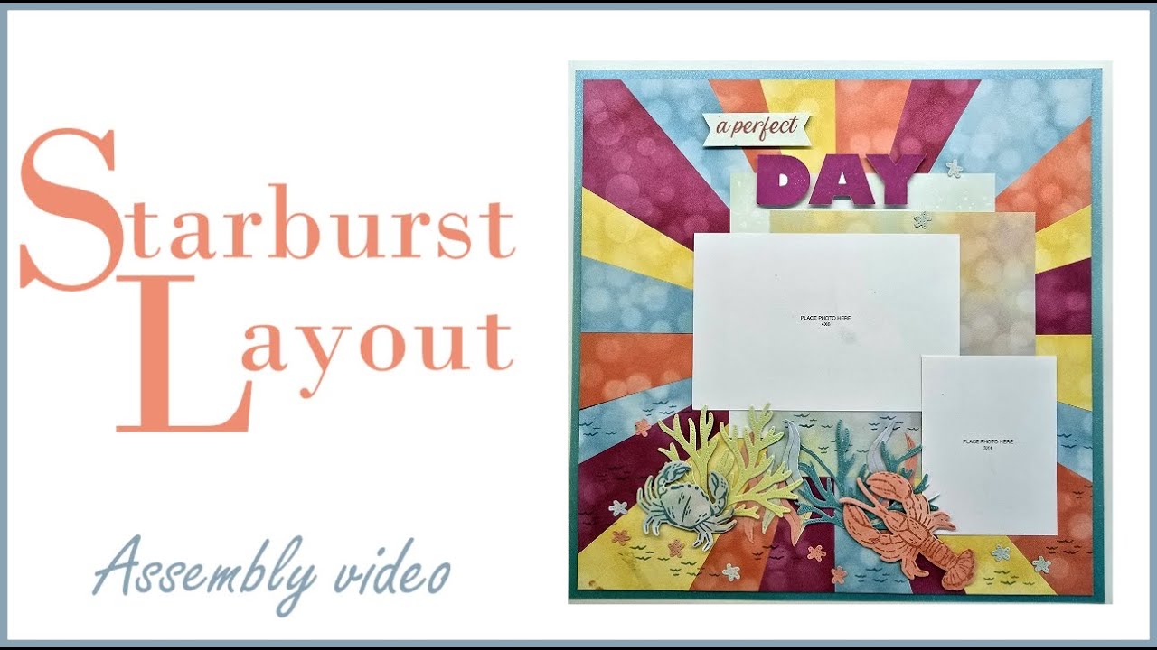 No Measure Starburst Scrapbook Layout Assembly