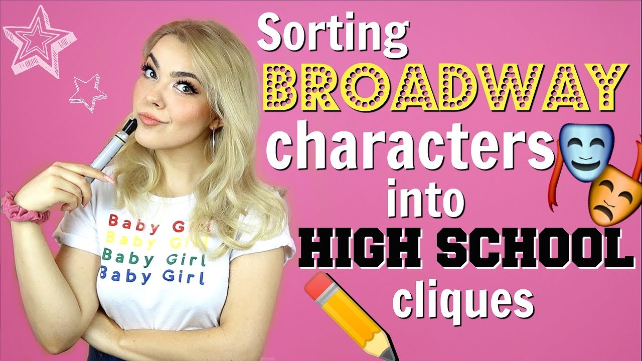 Sorting BROADWAY Characters into HIGH SCHOOL Cliques!
