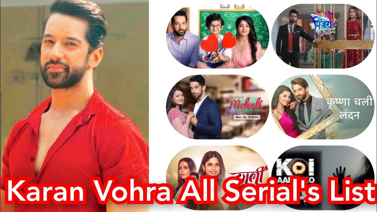 Karan Vohra All Serial's List