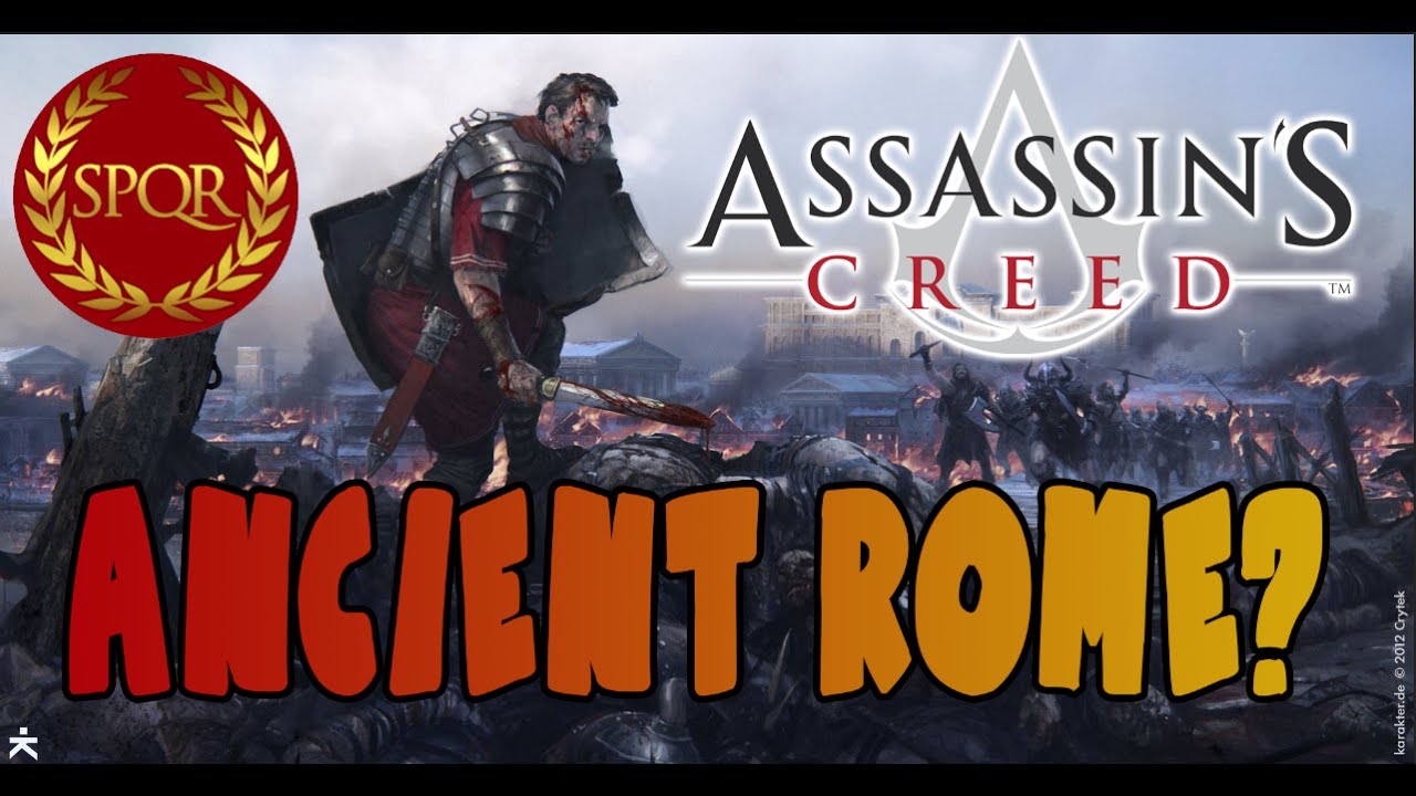 Why Assassin's Creed would work in ANCIENT ROME