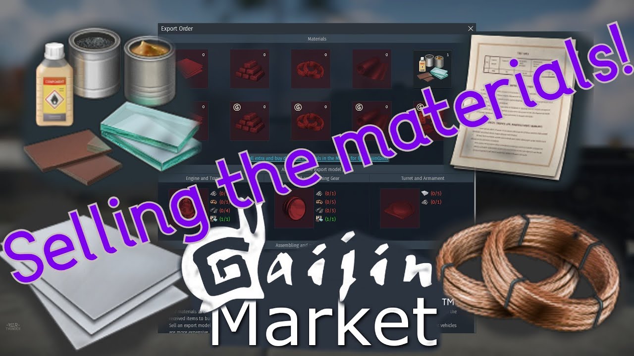Export Order: Selling the materials on the market! (War Thunder)