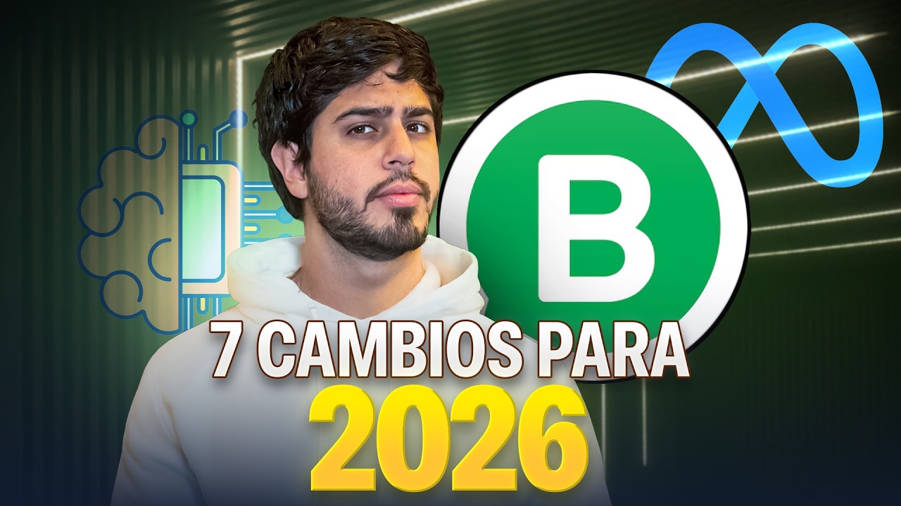 7 Cambios en WhatsApp Business 2026 - Listo para Vender?