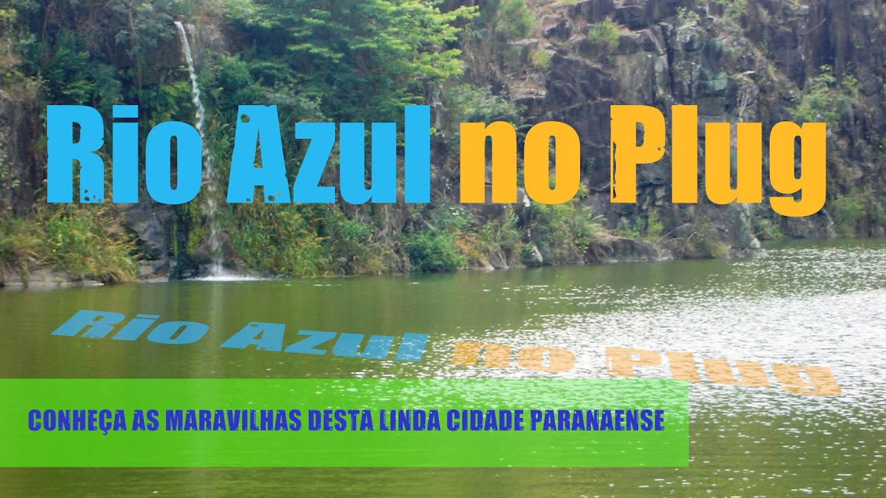 Rio Azul na RPC - Plug