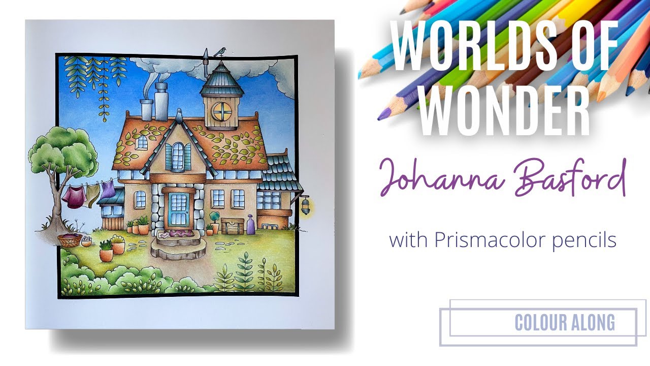 Worlds of Wonder | Johanna Basford | Sweet Little Cottage | Colour Along