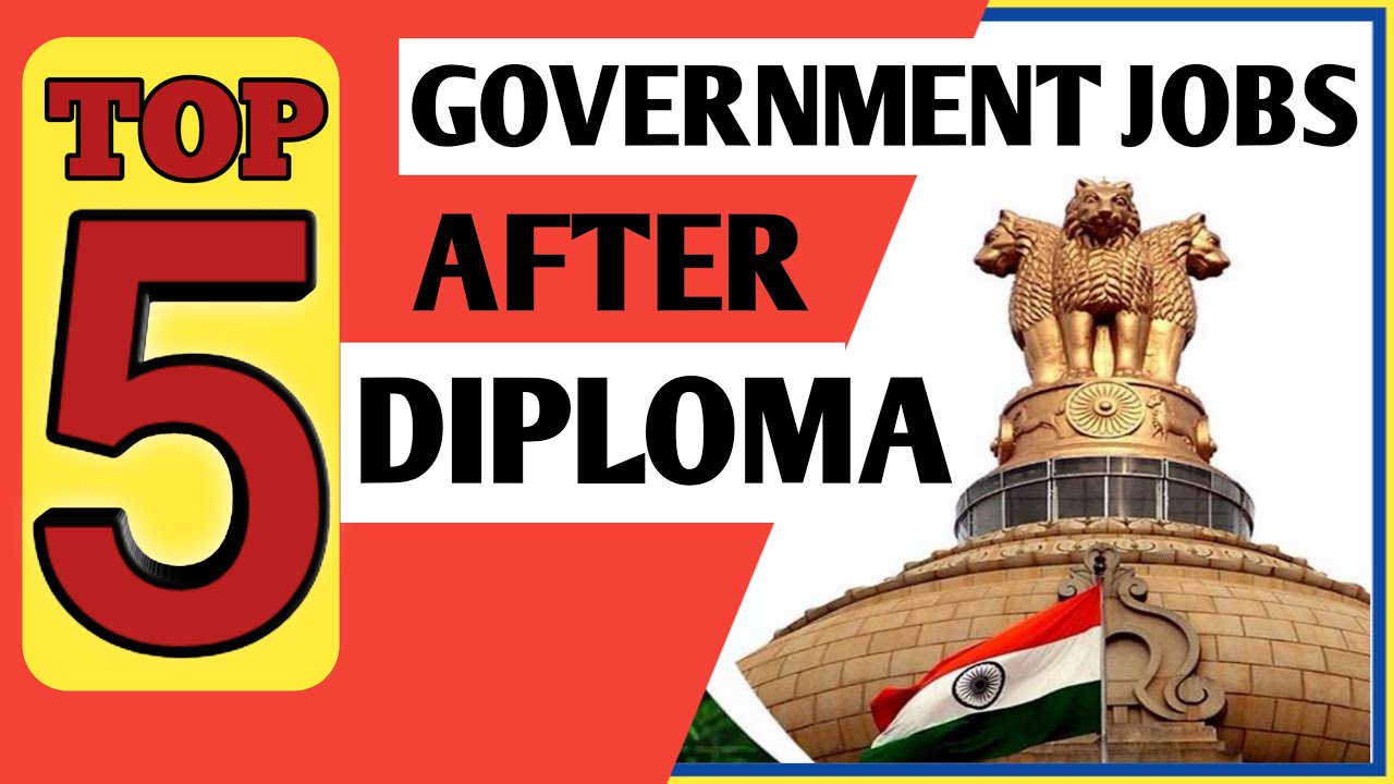 Top 5 Govt Job After Diploma Engineering | Jobs After diploma | Best govt job after Diploma
