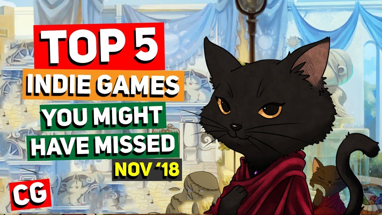 Top 5 Indie Games You Might Have Missed &ndash; November 2018