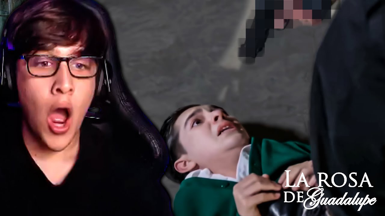 EL NIÑO SICARIO DE LA ROSA DE GUADALUPE 😱🔫