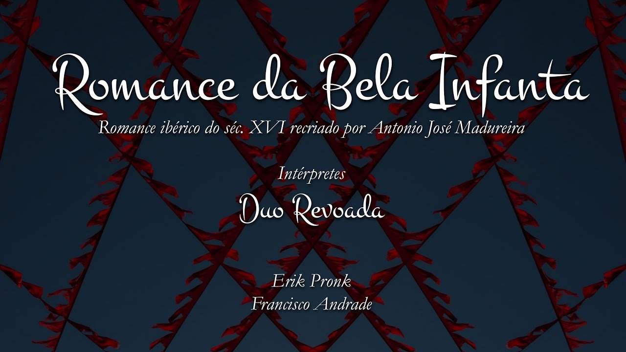 Duo Revoada - Romance da Bela Infanta
