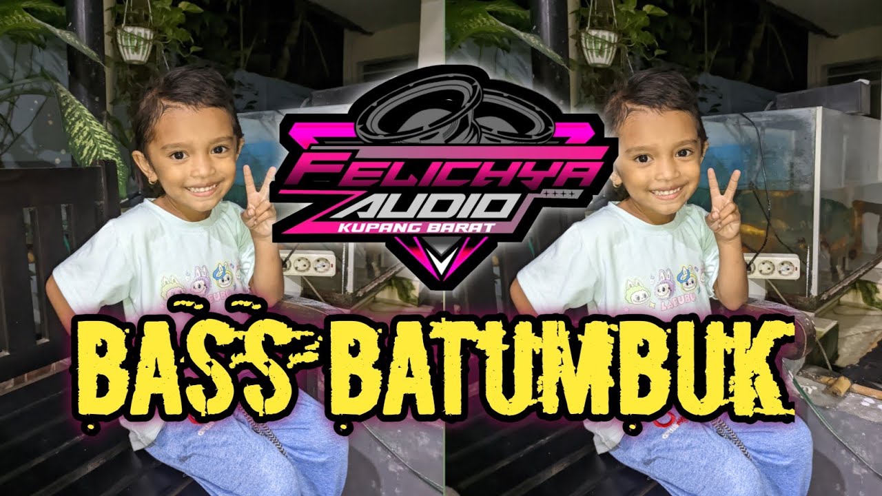 BASS BAKUTUMBUK_(FELICIA AUDIO) _OKEDJ