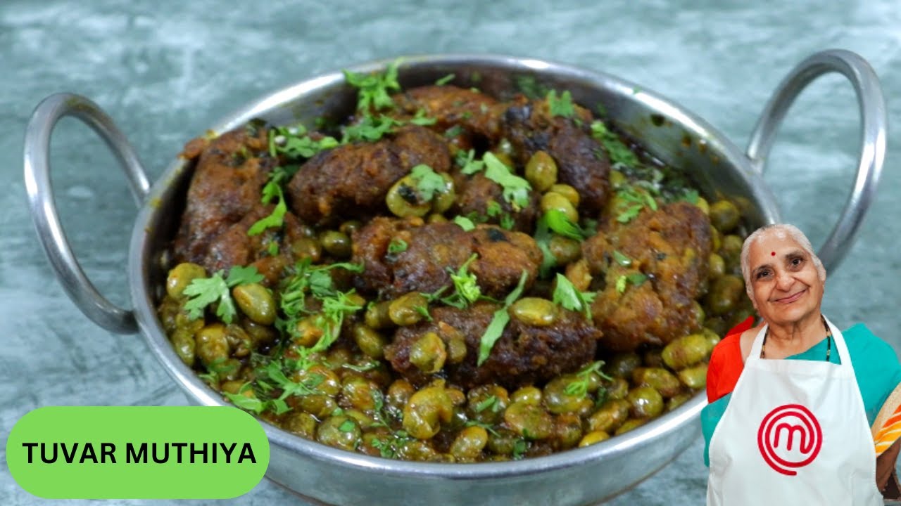 Healthy Tuvar Muthiya ki sabji by MasterChef Gujju Ben I तुवर मिथुया की सब्जी I તુવર મિઠુયા નુ શાક