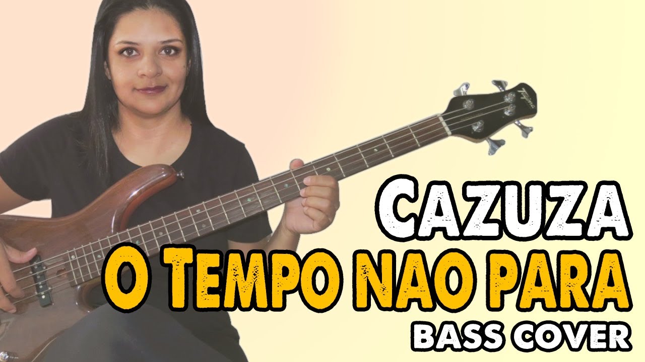 .:BASS COVER:. O tempo não para - CAZUZA