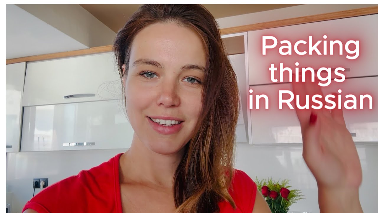 Packing in Russian. Пакуем чемоданы!