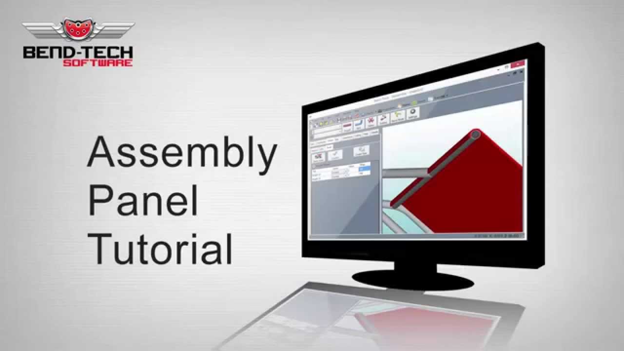 Bend-Tech 7x Assembly Panel Tutorial