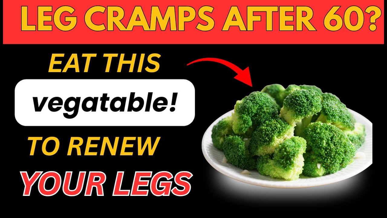 5 Best Vegetables to Stop Night Leg Cramps After 60!