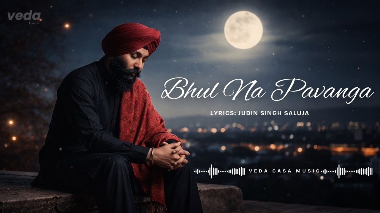 Bhul Na Pavanga | Heartbreak Song | Jubin Singh Saluja