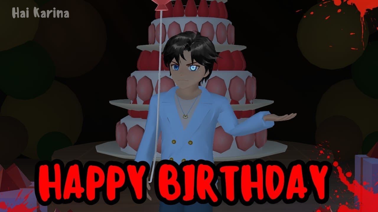 HAPPY BIRTHDAY || HORROR MOVIE SAKURA SCHOOL SIMULATOR