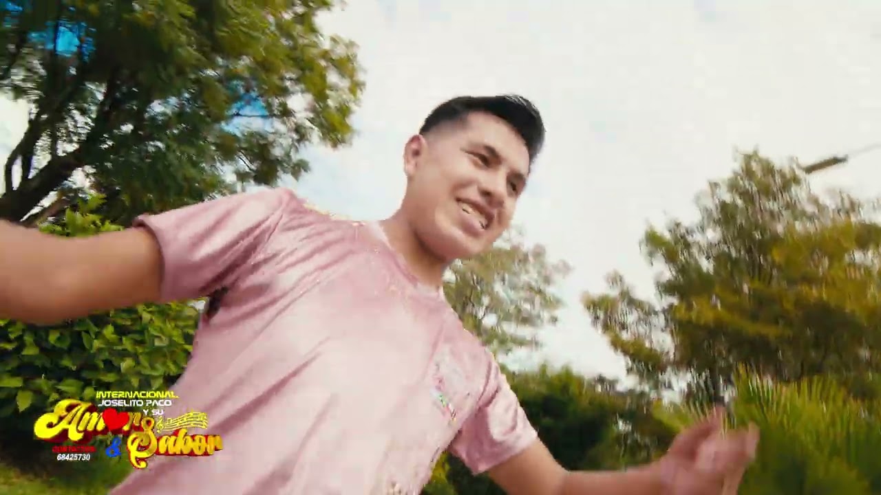 Joselito Paco y su amor & sabor - Ámame cholita