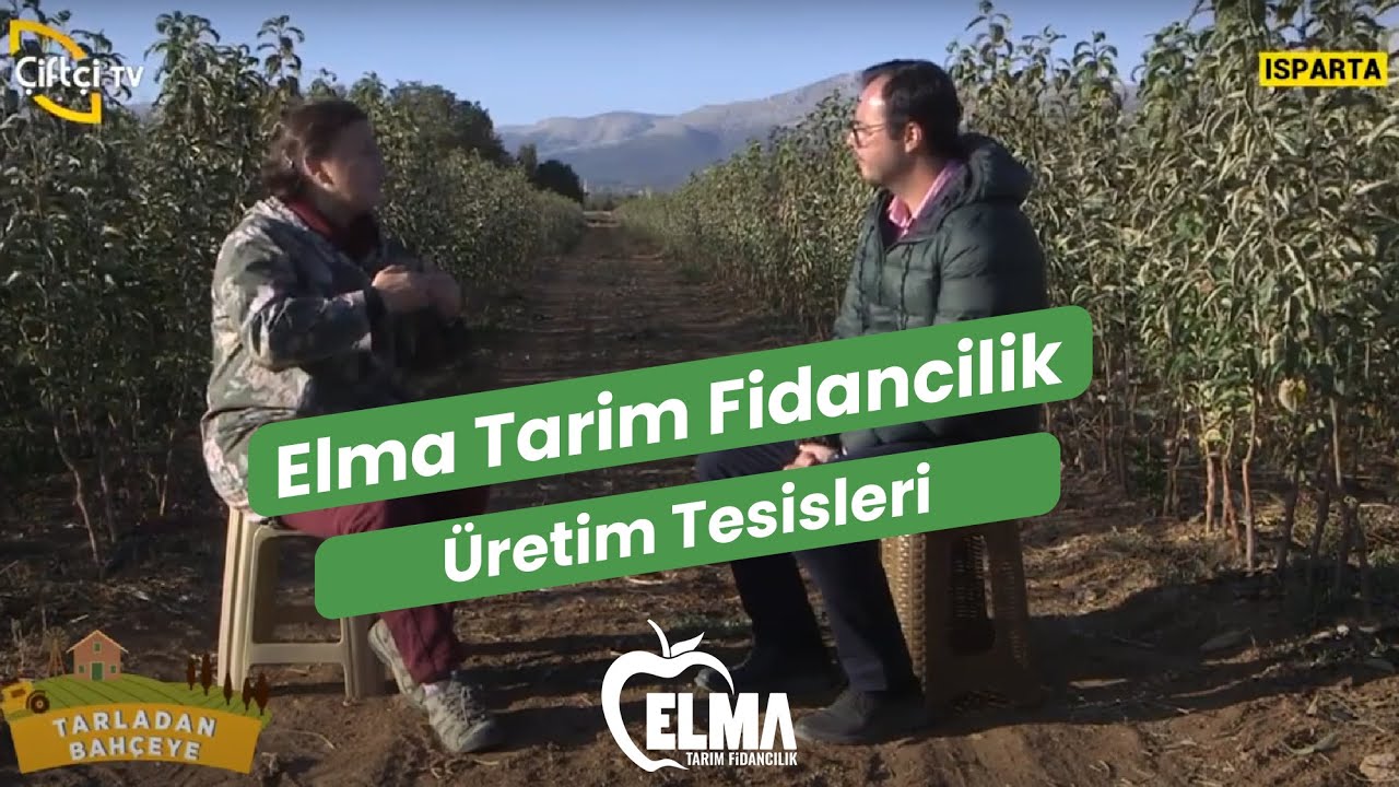 ELMA TARIMIN FİDAN ÜRETİM TESİSLERİ