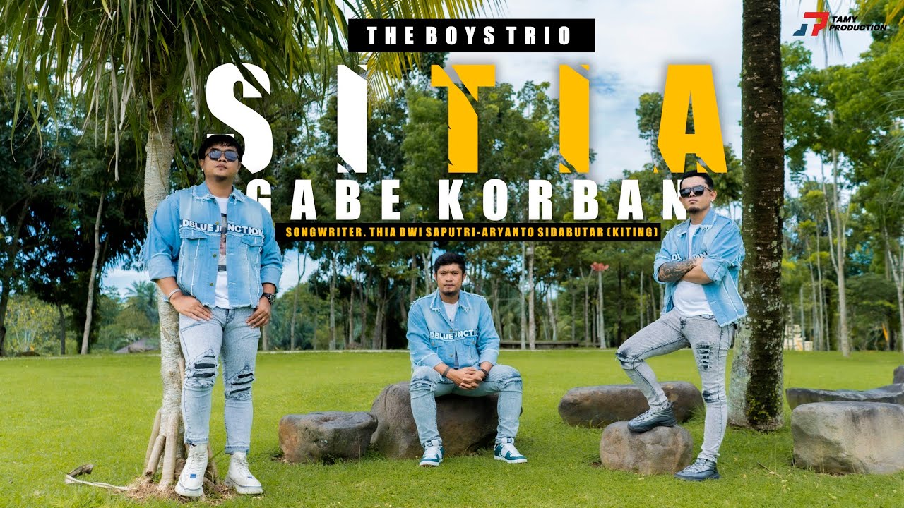 The boys Trio | Si Tia Gabe Korban |Lagu Batak Baru |  Official Music Video 