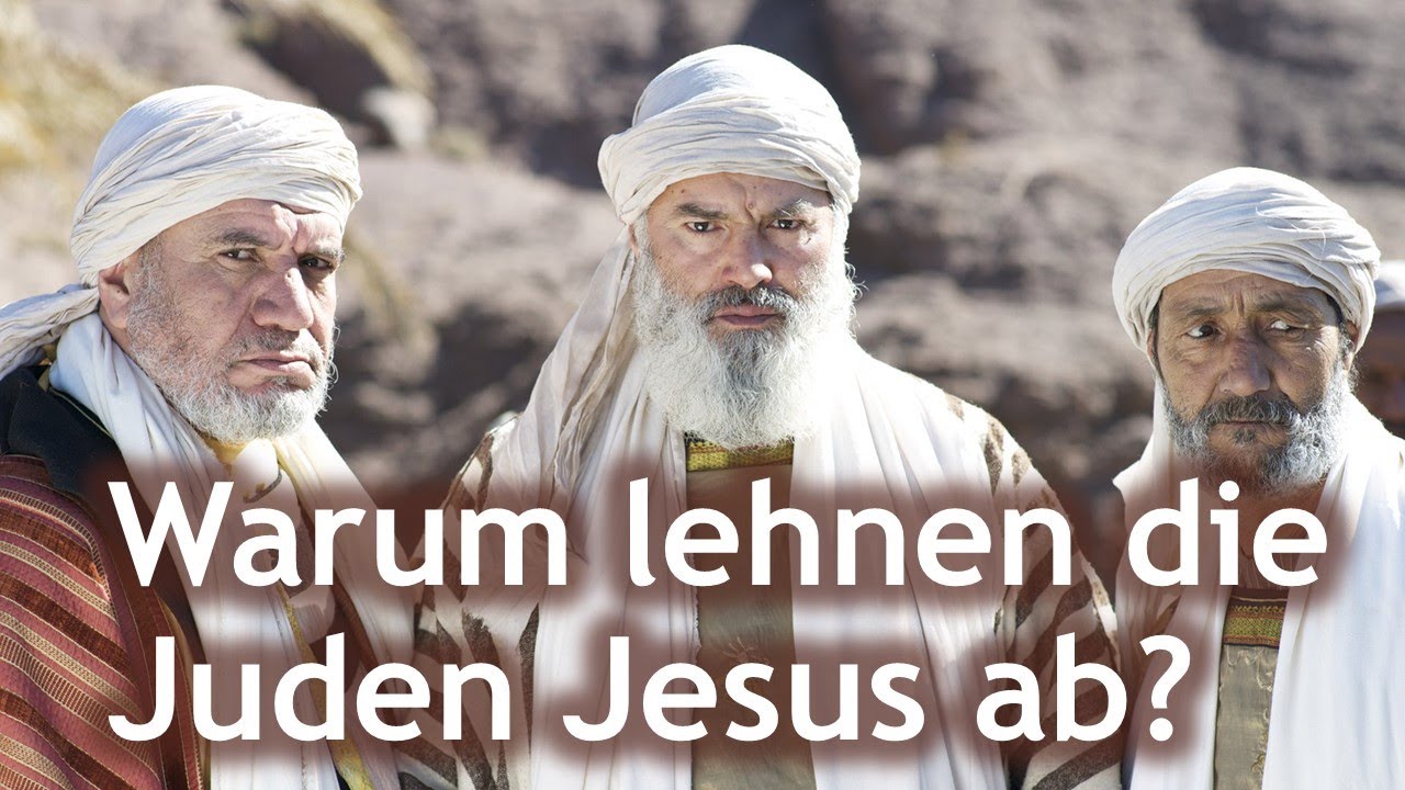 Warum lehnen Juden Jesus ab? - Livestreamausschnitt
