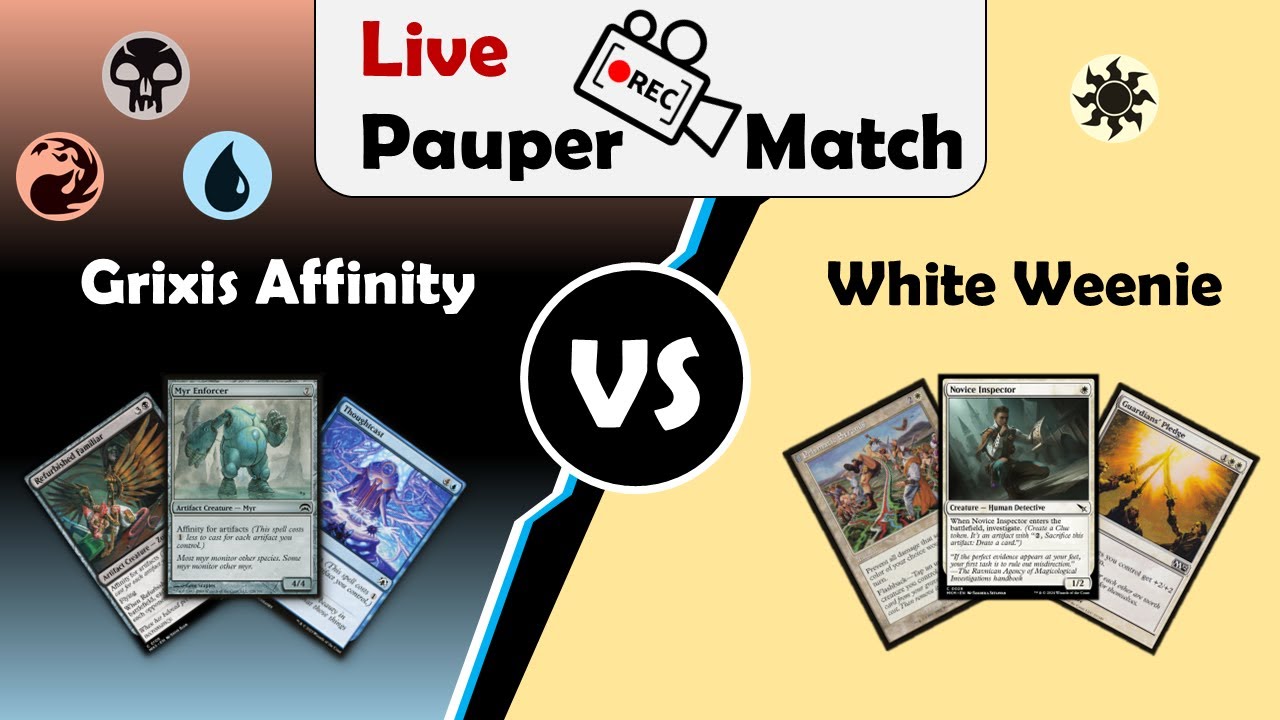[Live Pauper Match] Grixis Affinity vs White Weenie | Pauper MTG