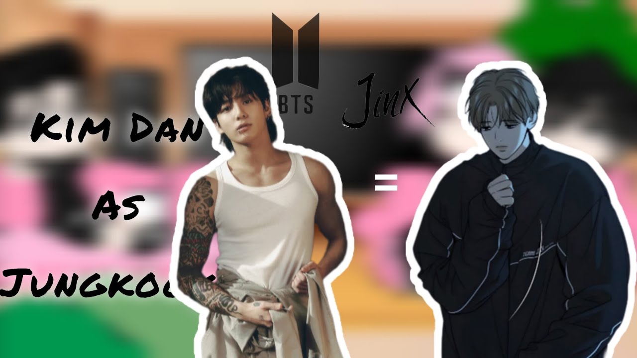 Jinx/react to Kim Dan as Jungkook from BTS(🇺🇸🇧🇷)
