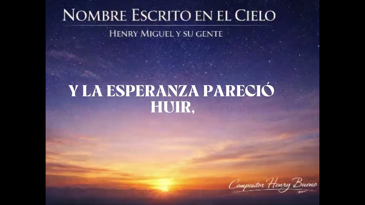 NOMBRE ESCRITO EN EL CIELO / Alabanza