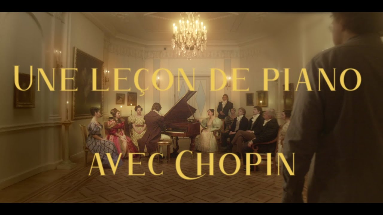 Une le&ccedil;on de piano avec Chopin - bande-annonce