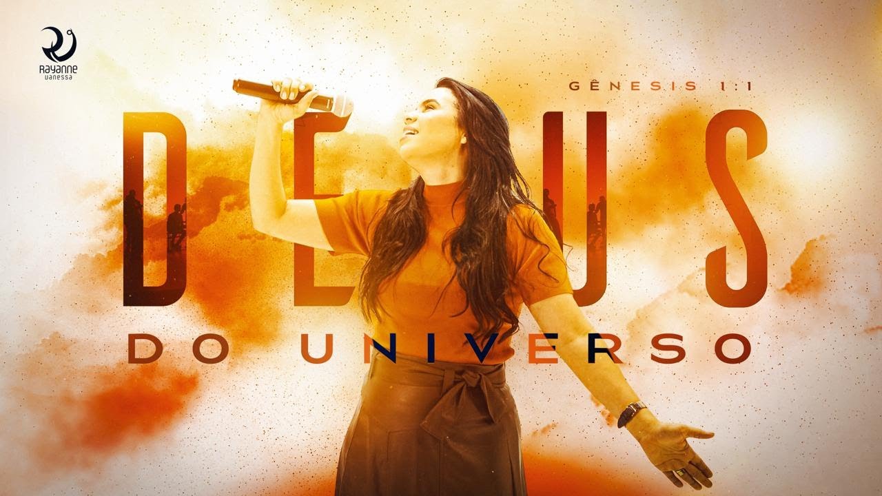 Deus Do Universo | Rayanne Vanessa [Clipe Oficial]