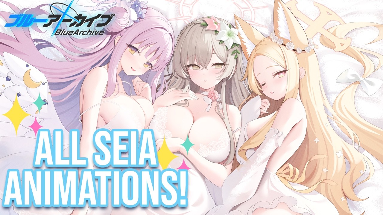 Blue Archive | Complete Seia Showcase: Every Animation, Interaction & Skill!