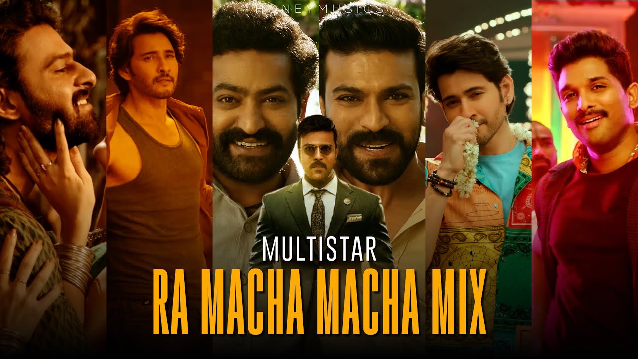 Tollywood Multistar Ra Macha Macha Mix | Sujay Honey Musics | Sash Music | 4K