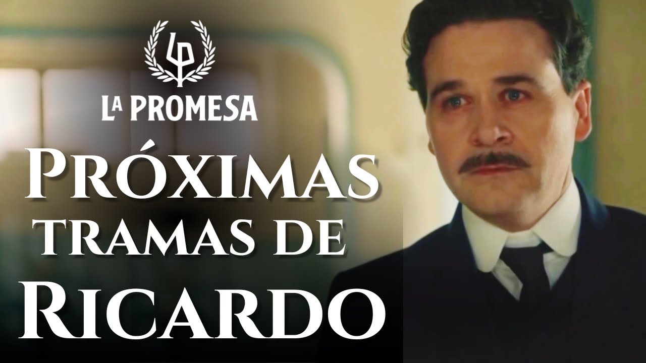 EL REGRESO DE RICARDO PELLICER DESATA TENSIONES || CRÓNICAS de #LaPromesa #series