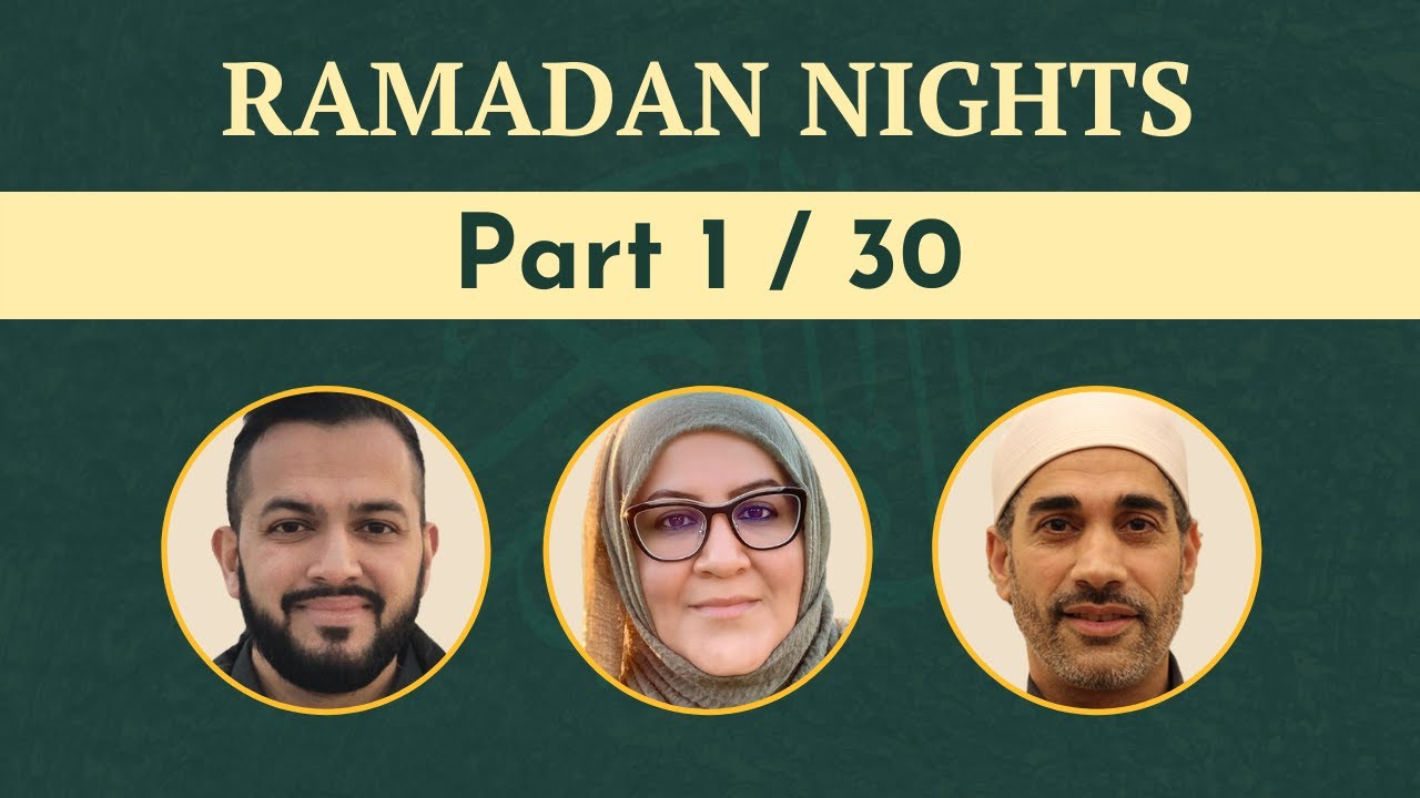Night Quran 1/30: Recitation & Discussion [Hisham Mahmoud, Nihal Khan & Hosai Mojaddidi]