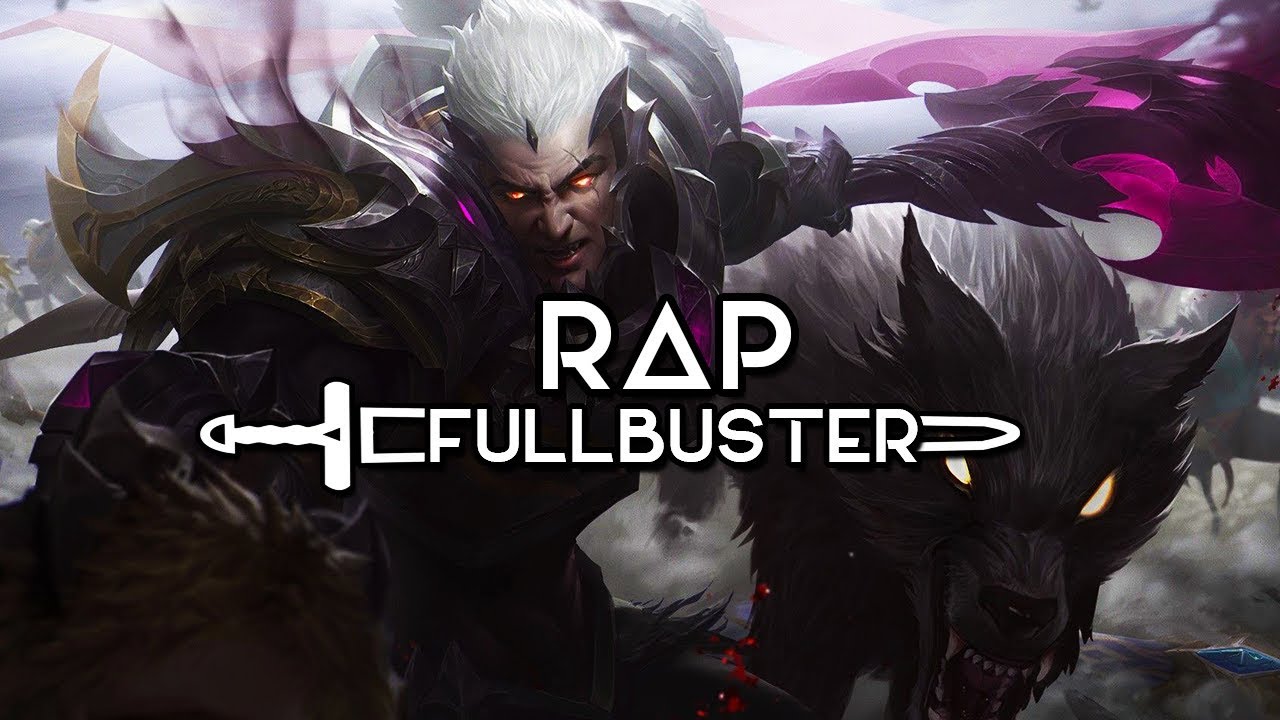 RAP do Darius, A Mão de Noxus | Fullbuster