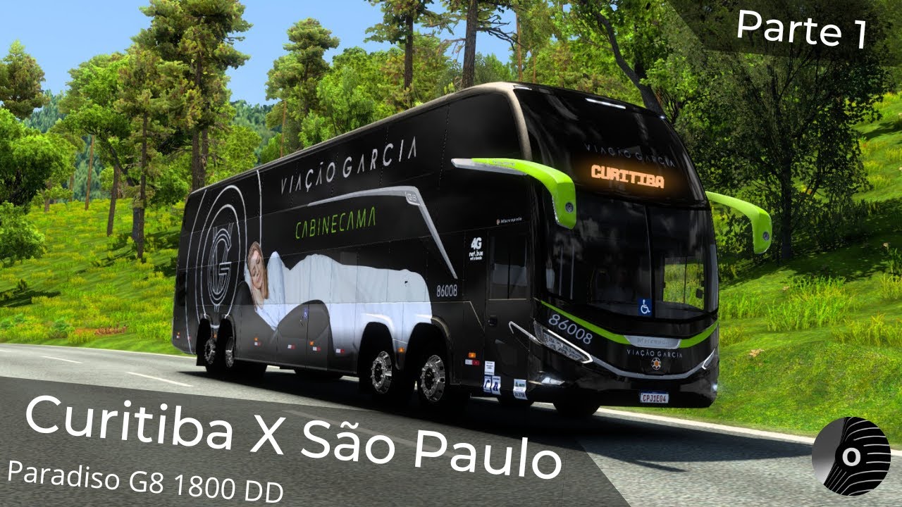 ETS2 - CURITIBA x SÃO PAULO com o PARADISO G8 1800 DD 15M da GARCIA! Mapa RBR